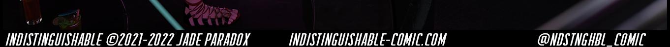 Indistinguishable - Episode 62, Page 4: Indistinguishable – 06/21/2022 - Sorry for the delay, folks!